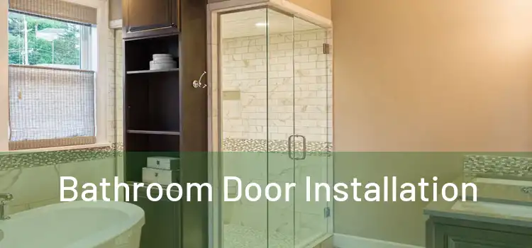 Bathroom Door Installation