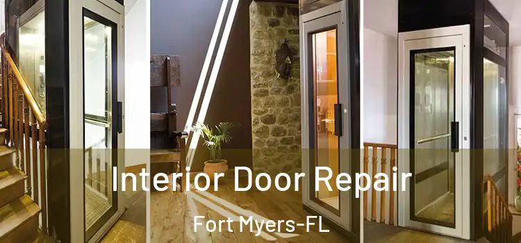 Interior Door Repair Fort Myers-FL